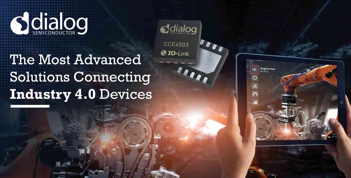 Dialog推出高度优化的IO-Link IC,助力连接下一代工业4.0设备(图1) Dialog推出高度优化的IO-Link IC,助力连接下一代工业4.0设备(图1)